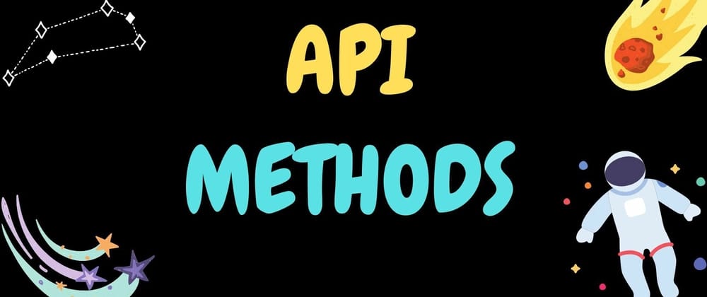 The Nitty Gritty of API Methods